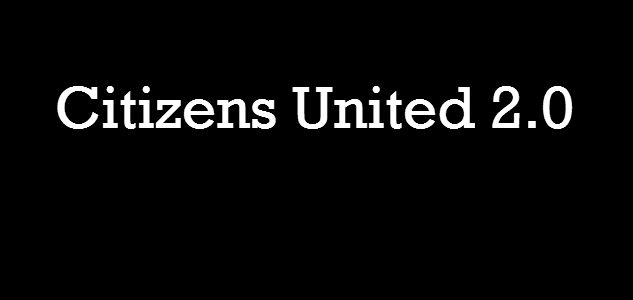 Citizens United 2.0