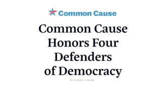 Common Cause recognizes and honors four "Defenders of Democracy"