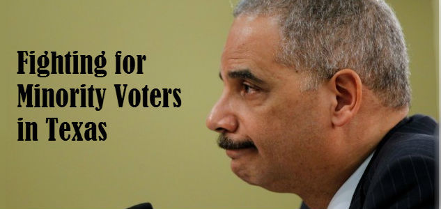 US Attorney General Eric Holder Texas Voter ID Lawsuit