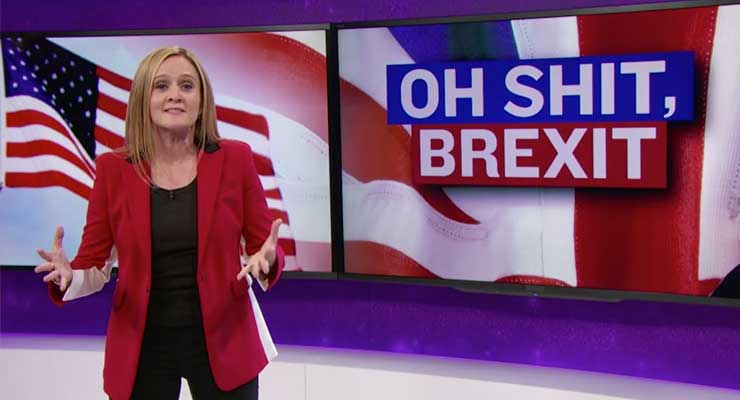 Samantha Bee on Brexit
