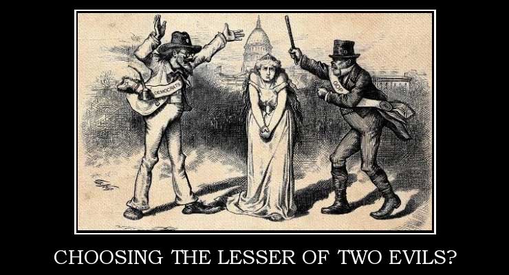 Lesser of Two Evils