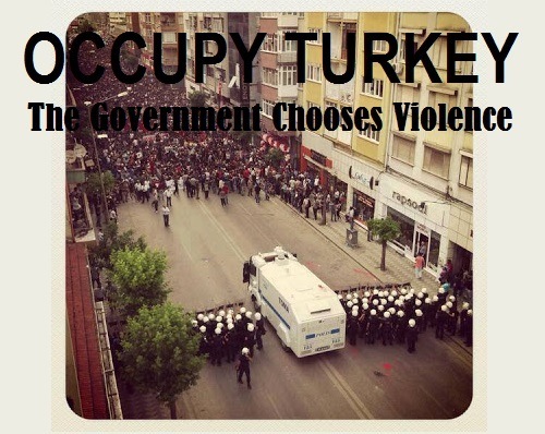 occupy turkey government chooses violence graphic